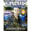 Alien Crash at Roswell: The UFO Truth Lost in Time