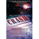 Crash: When UFOs Fall From the Sky