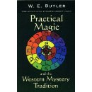 Practical Magic and the Western Mystery Tradition