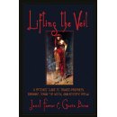 Lifting the Veil: A Witches' Guide to Trance-Prophesy