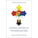 The Real History of the Rosicrucians