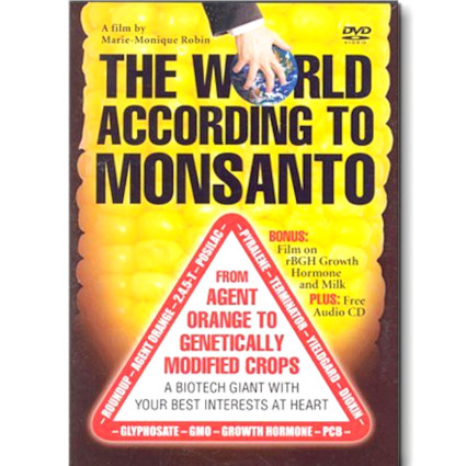 The World According to Monsanto