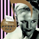 The Best of Miss Peggy Lee