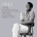 Dino: The Essential Dean Martin